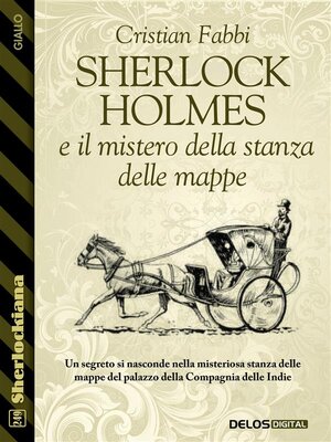 cover image of Sherlock Holmes e il mistero della stanza delle mappe